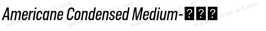 Americane Condensed Medium字体转换